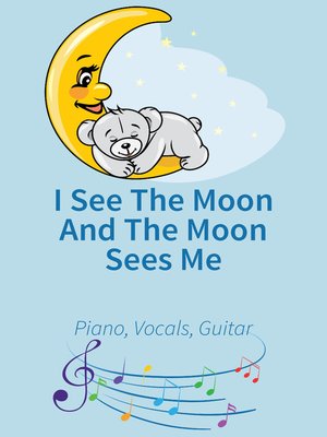 cover image of I See the Moon and the Moon Sees Me